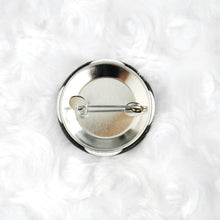 Load image into Gallery viewer, Just Visiting Button Pin